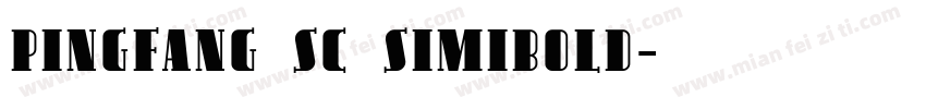 pingfang sc simibold字体转换